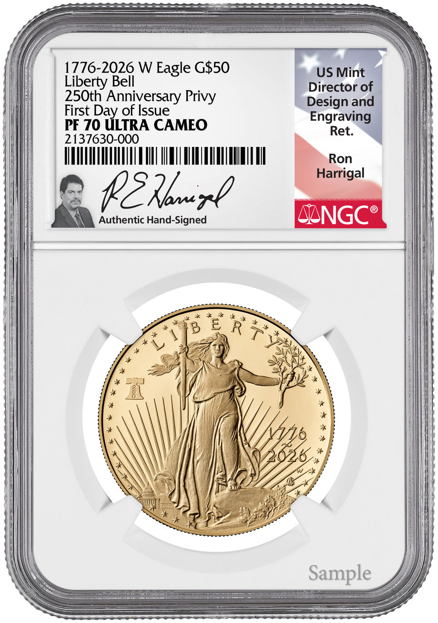 2026-W 1 oz Proof Gold Eagle 250 Liberty Bell FDI NGC PF70 Harrigal (1776-2026)