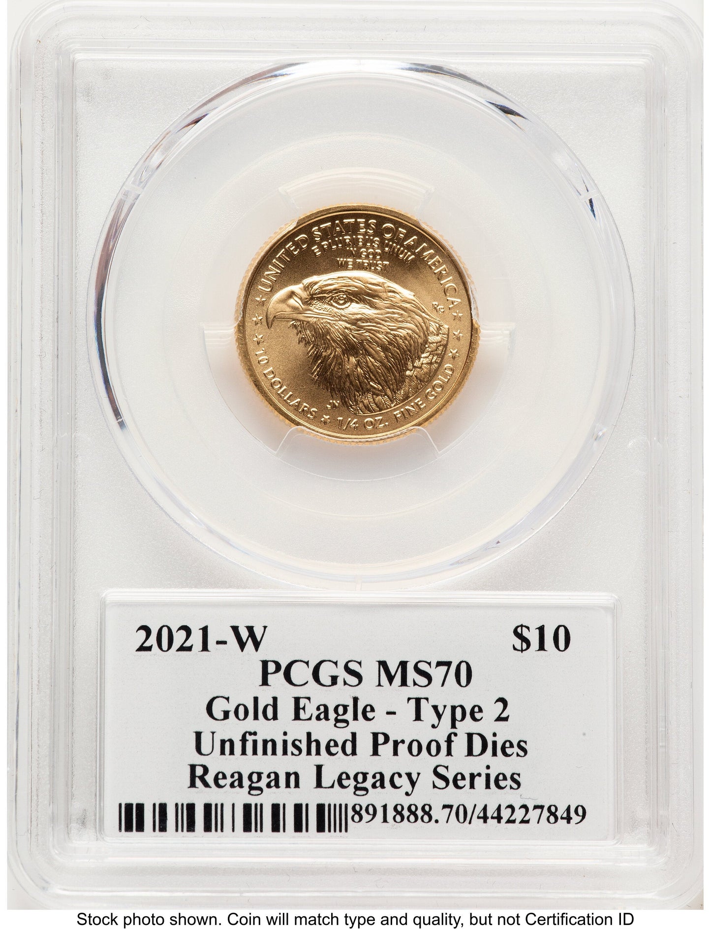 2021-W TY2 Gold Eagle 1/4 oz Unfinished Proof Dies Reagan Legacy Series Michael Reagan PCGS PR70