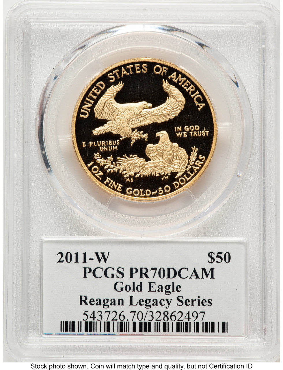2011-W Proof Gold Eagle 1 oz Reagan Legacy Series Michael Reagan PCGS PR70