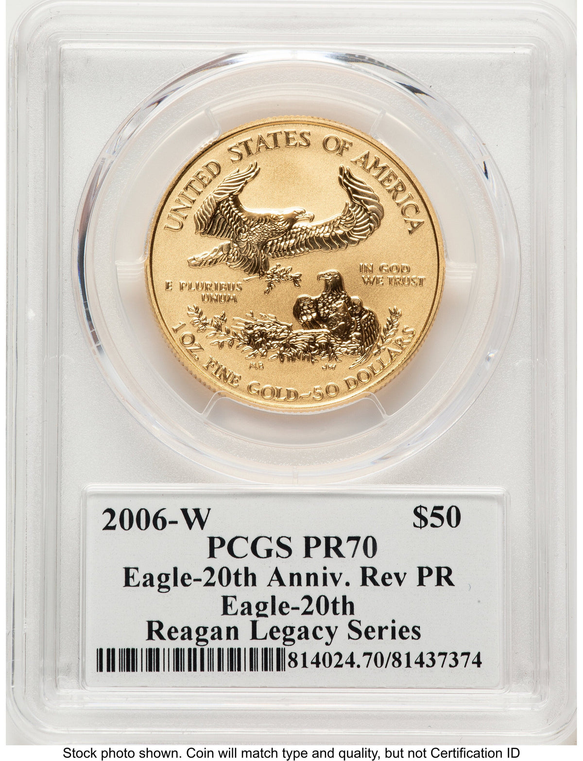 2006-W Reverse Proof Gold Eagle 1 oz Reagan Legacy Series Michael Reagan PCGS PR70