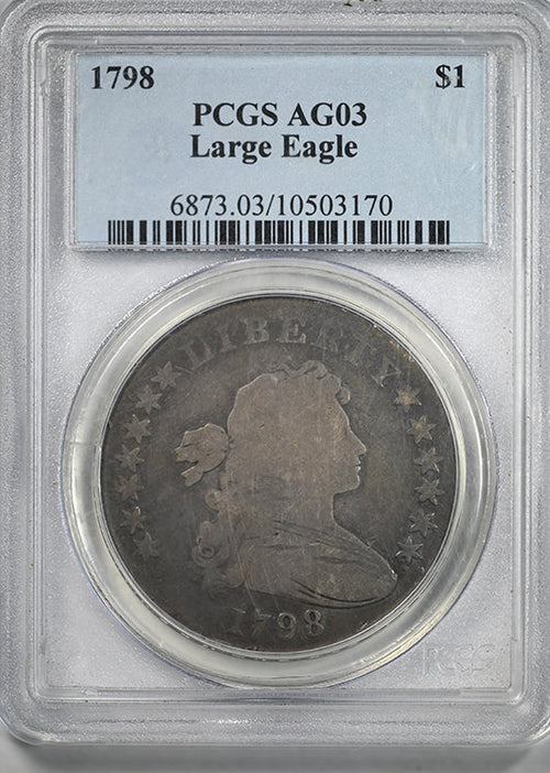 1798 Draped Bust Dollar $1 PCGS AG03 - Large Eagle