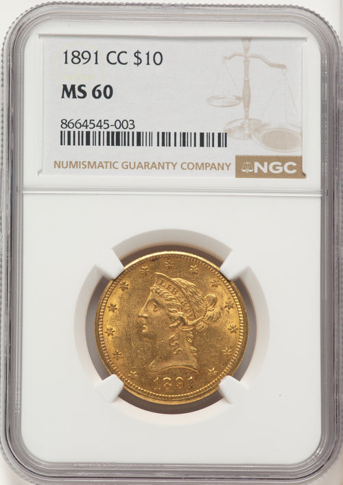 1891-CC $10 Liberty Eagle NGC MS60