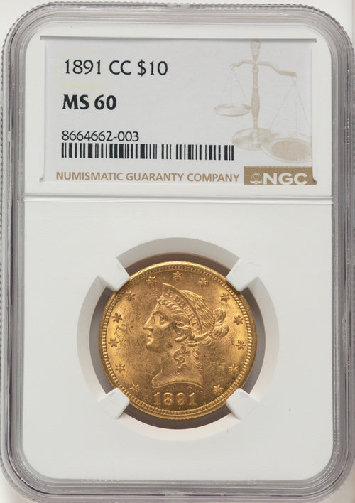 1891-CC $10 Liberty Eagle NGC MS60