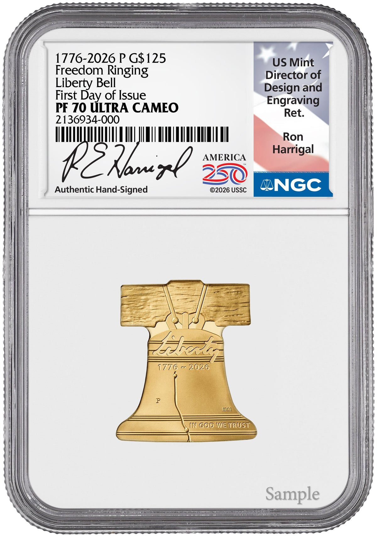 2026-P Freedom Ringing Liberty Bell 1/2 oz Gold Coin NGC PR70 Harrigal