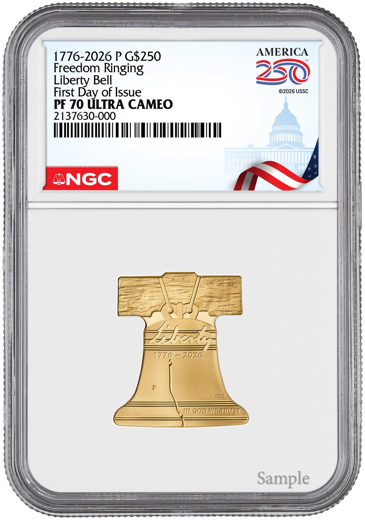 2026-P Freedom Ringing Liberty Bell 1 oz Gold Coin NGC PF70 Congress