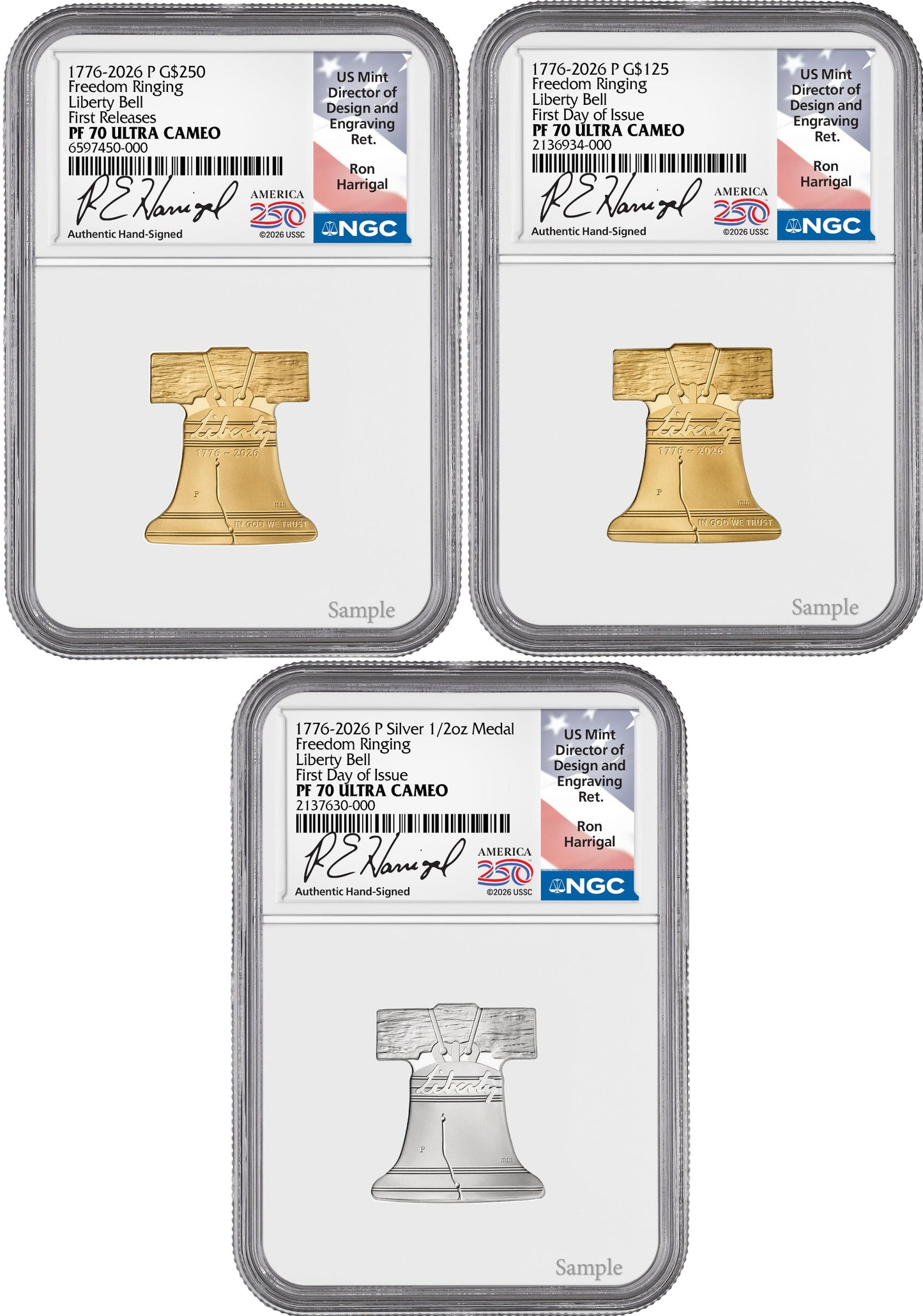 2026-P Freedom Ringing Liberty Bell 3-Coin Set FDI NGC PF70 Harrigal 250 Label