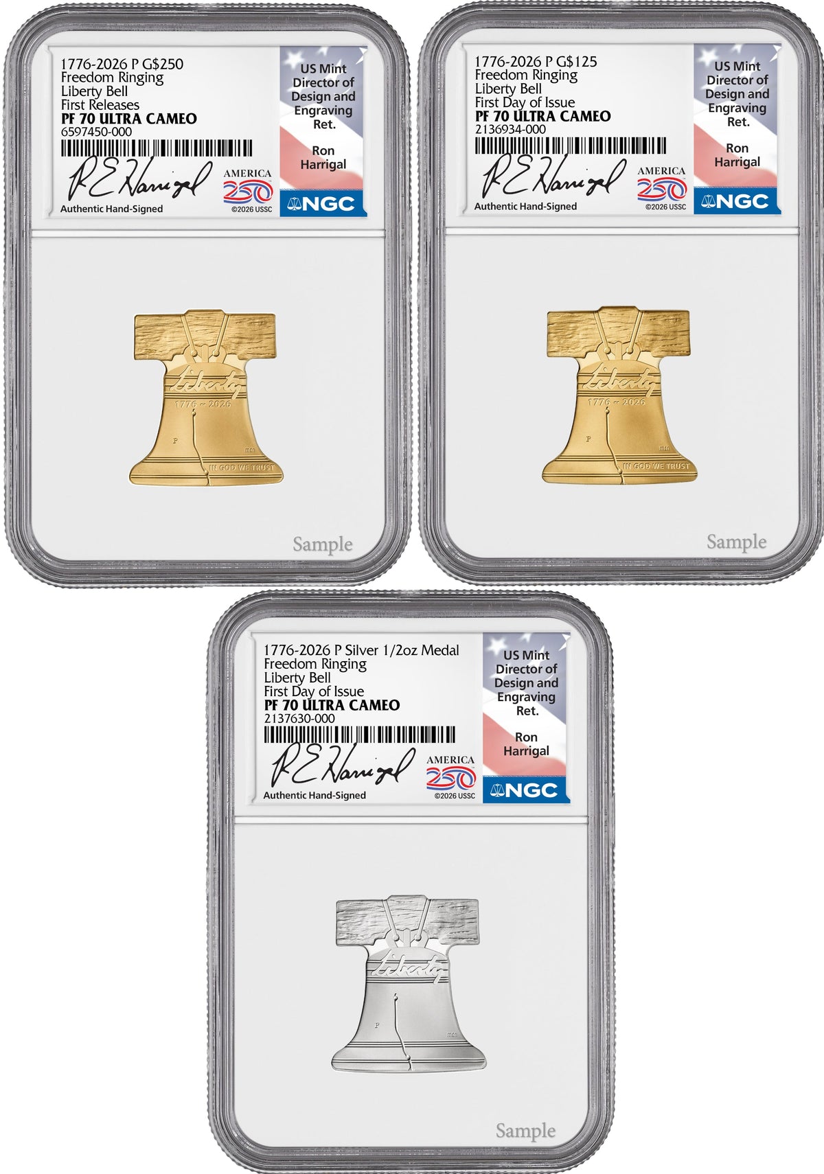 2026-P Freedom Ringing Liberty Bell 3-Coin Set FDI NGC PF70 Harrigal 250 Label