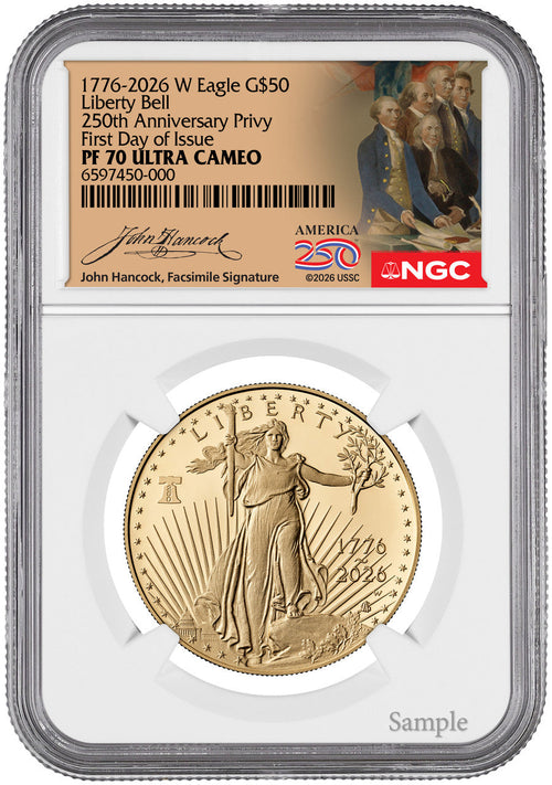 2026-W 1 oz Proof Gold Eagle 250 Liberty Bell FDI NGC PF70 (1776-2026) Hancock