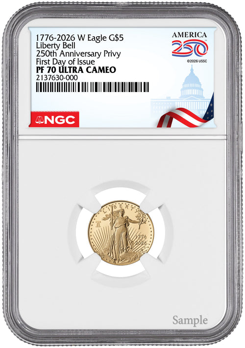 2026-W 1/10 oz Proof Gold Eagle 250 Liberty Bell FDI NGC PF70 (1776-2026)