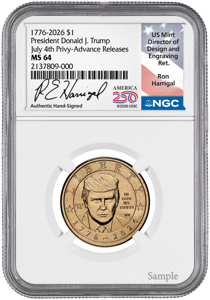 2026 President Donald J. Trump Semiquincentennial July 4th Privy AR NGC MS64 Harrigal