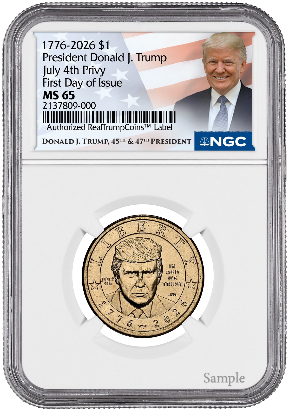 2026 President Donald J. Trump Semiquincentennial July 4th Privy FDI NGC MS65 Trump
