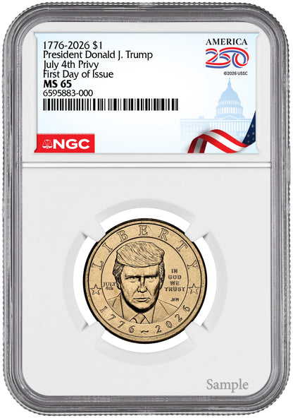 2026 President Donald J. Trump Semiquincentennial July 4th Privy FDI NGC MS65 Congress