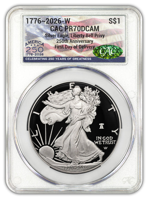 2026 W Silver Eagle Liberty Bell Flag 250 Privy FDD CAC PR70 (1776–2026)