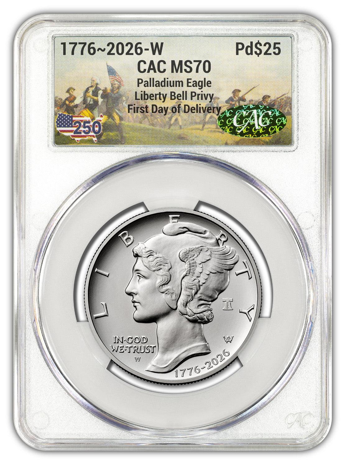 2026-W (1776-2026) $25 Dual Date Liberty Bell Privy Palladium Eagle FDD CAC MS70 Battlefield