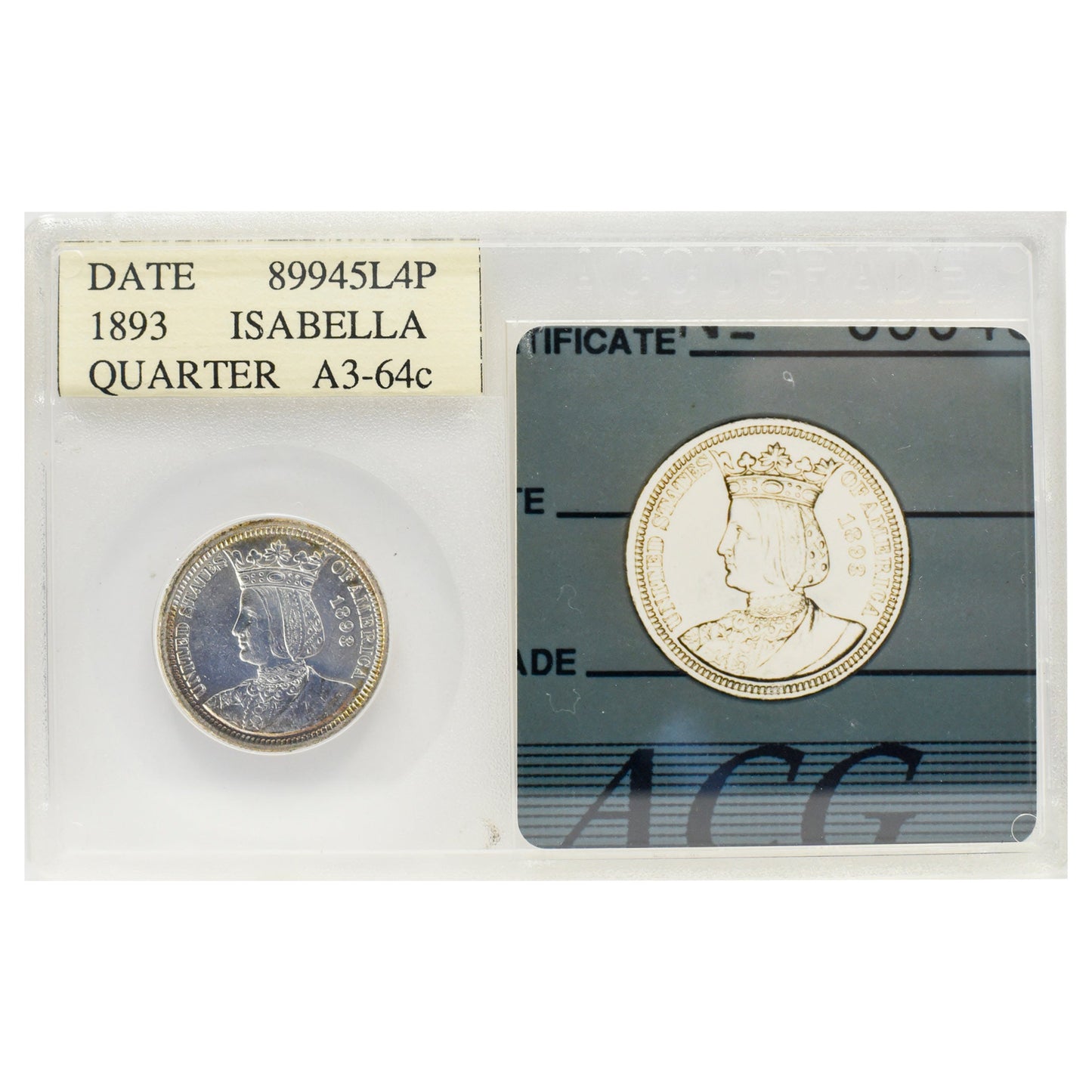 1893 Isabella Commemorative Quarter Unc64 Accugrade
