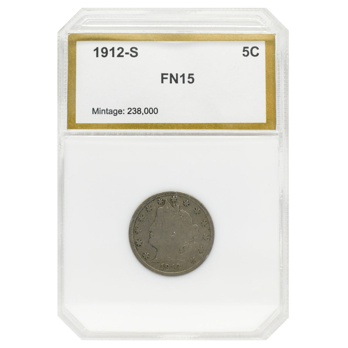 1912-S Liberty "V" Nickel (FN15) PCI