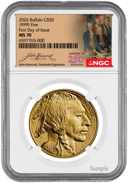 2026 1 oz Gold Buffalo First Day of Issue NGC MS70 Hancock