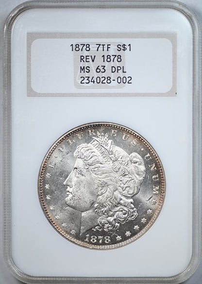 1878 7TF Reverse of 1878 Morgan Dollar $1 NGC Fatty MS63DPL - Deep Mirror Prooflike