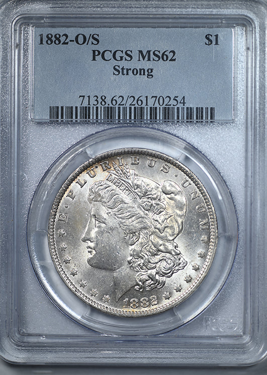 1882-O/S Morgan Dollar $1 PCGS MS62 - Strong