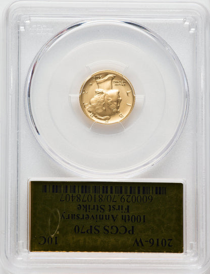 2016-W Gold Mercury Dime 100th Anniversary First Strike PCGS SP70