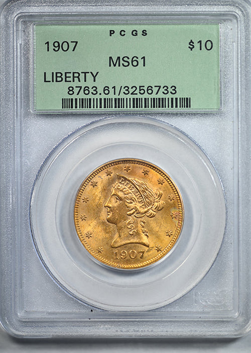 1907 Liberty Head Gold Eagle $10 PCGS MS61 OGH - REVERSE TONED!