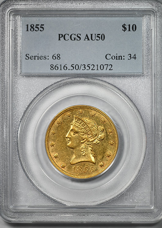1855 Liberty Head Gold Eagle $10 PCGS AU50