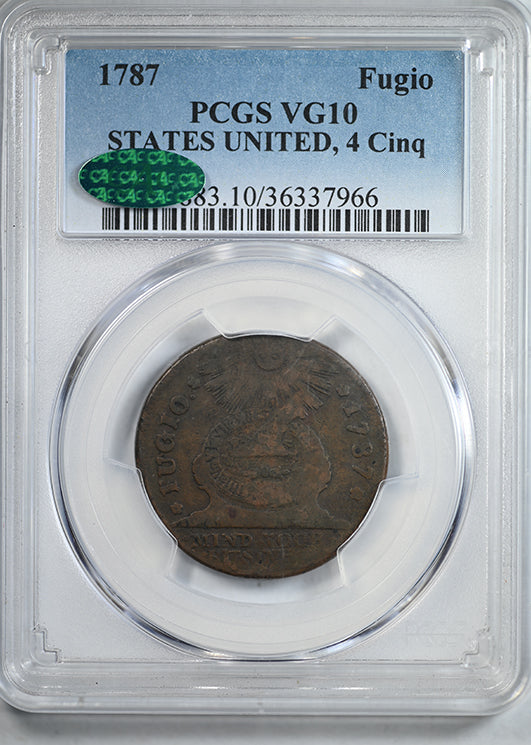 1787 Fugio Cent 1C STATES UNITED, 4 Cinq PCGS VG10 CAC