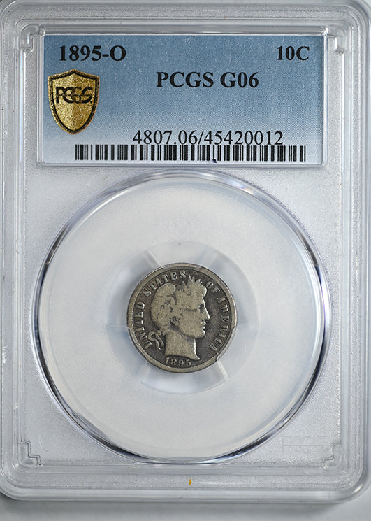 1895-O Barber Dime 10C PCGS G06
