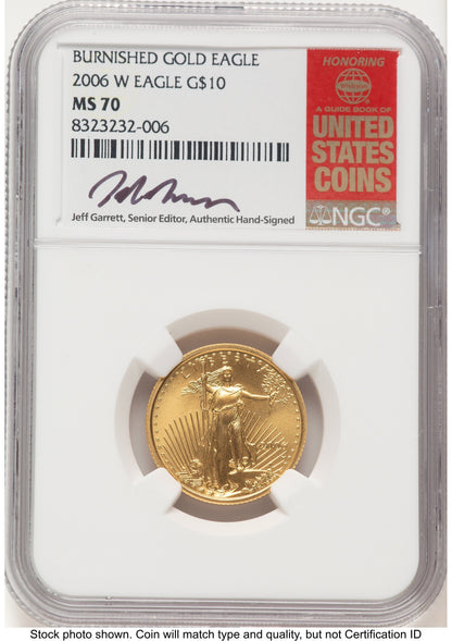 2006-W Burnished Gold Eagle 1/4 oz Jeff Garrett Red Book NGC MS70