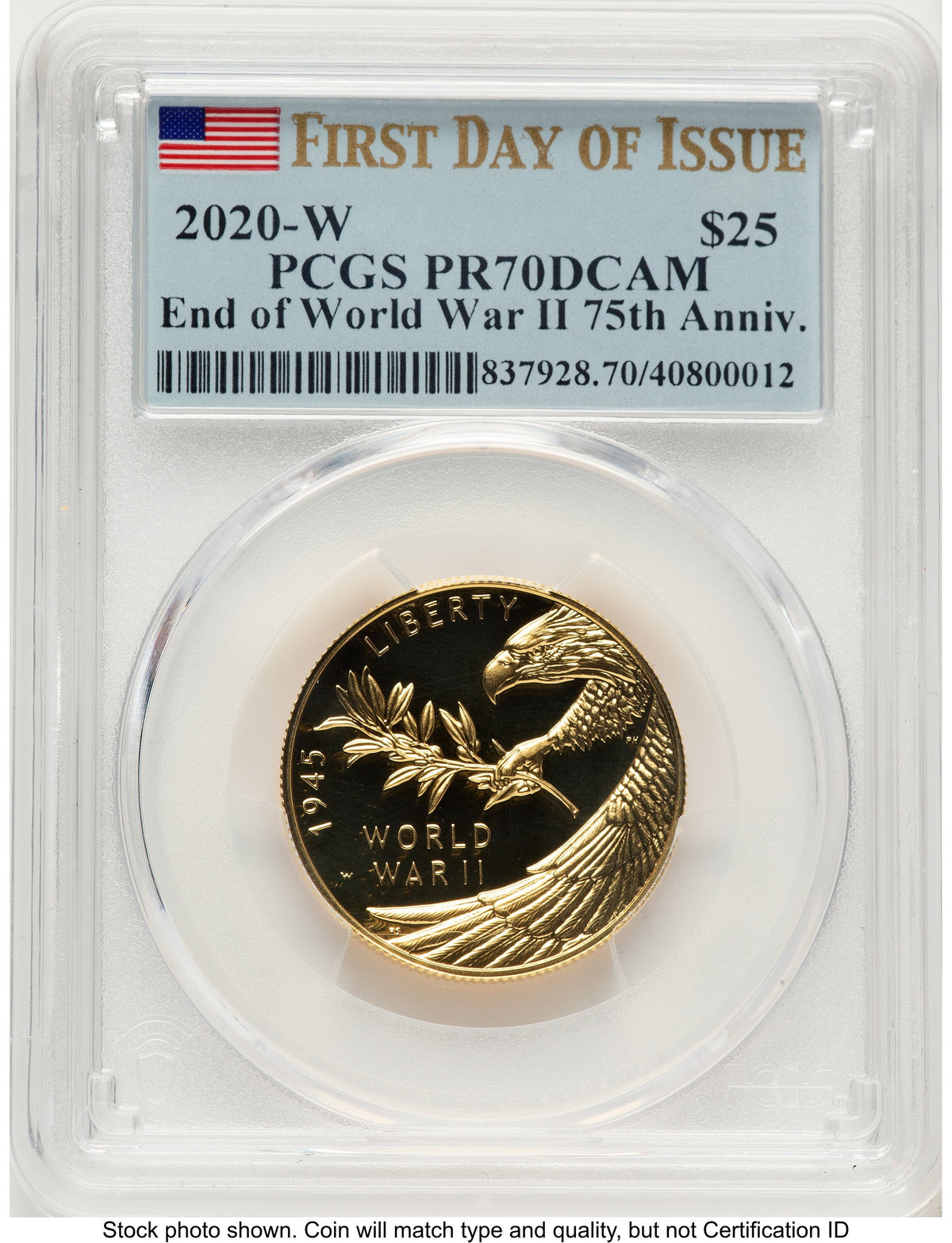 2020-W 1/2 oz Proof Gold End of World War II 75th Anniversary FDI Flag PCGS PR70