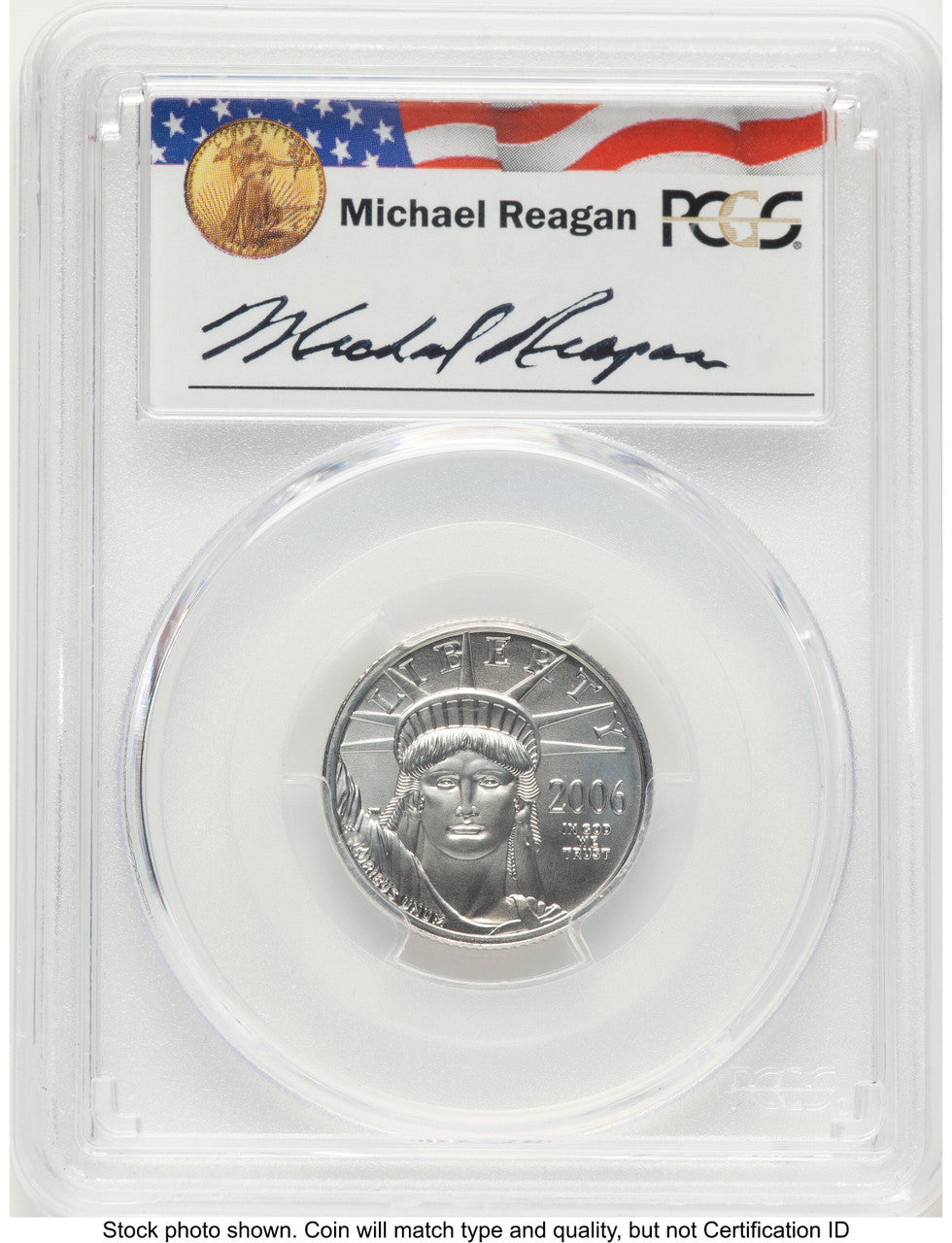 2006-W Burnished Platinum Eagle 1/4 oz Reagan Legacy Series Michael Reagan PCGS MS70