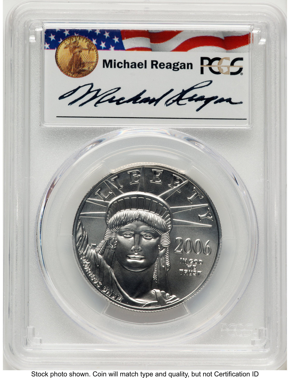 2006-W Burnished Platinum Eagle 1 oz Reagan Legacy Series Michael Reagan PCGS MS70