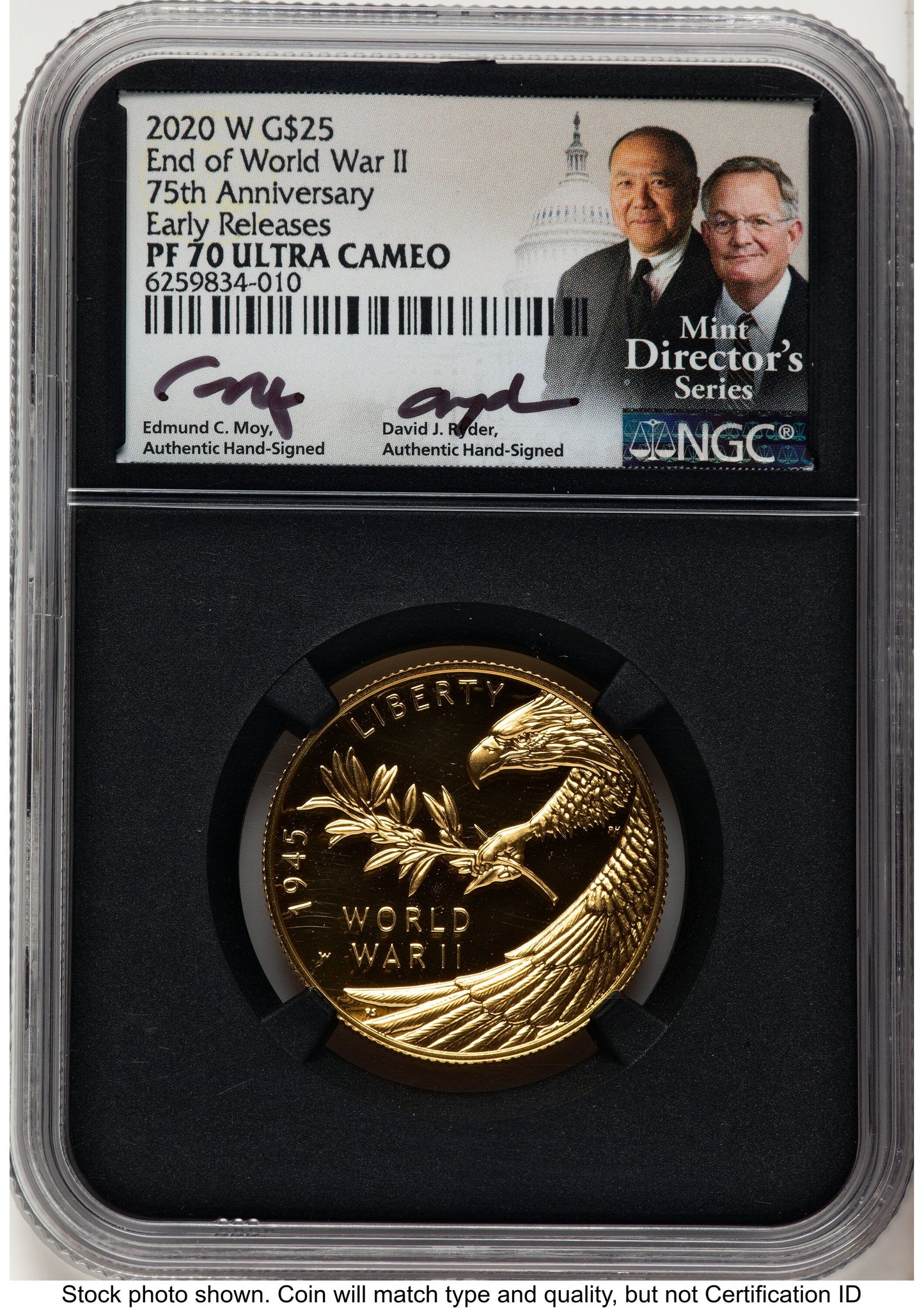 2020-W 1/2 oz Proof Gold End of World War II 75th Anniversary ER /David J Ryder Mint Director's Series NGC PF70 Ed Moy
