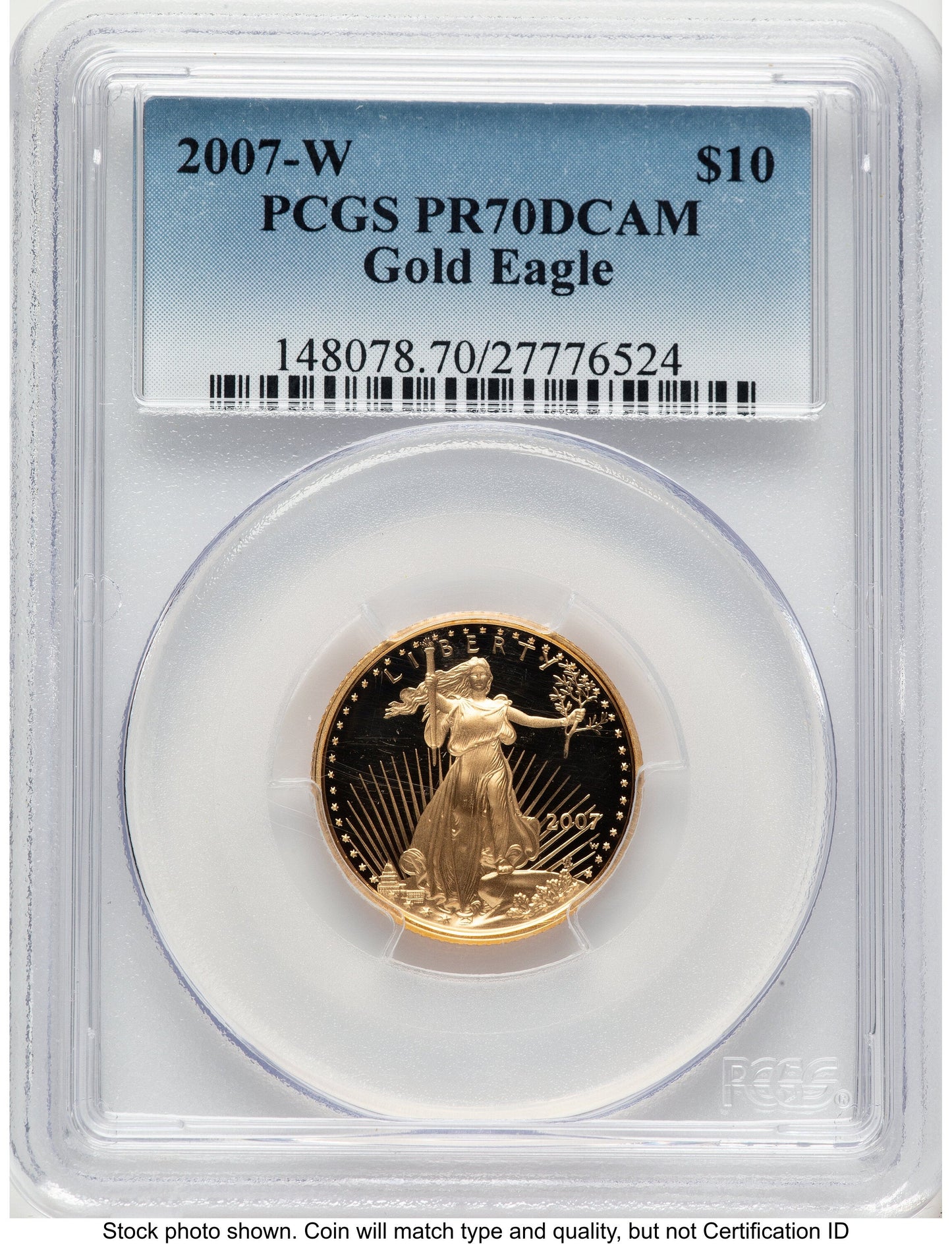 2007-W Proof Gold Eagle 1/4 oz Blue Gradient PCGS PR70
