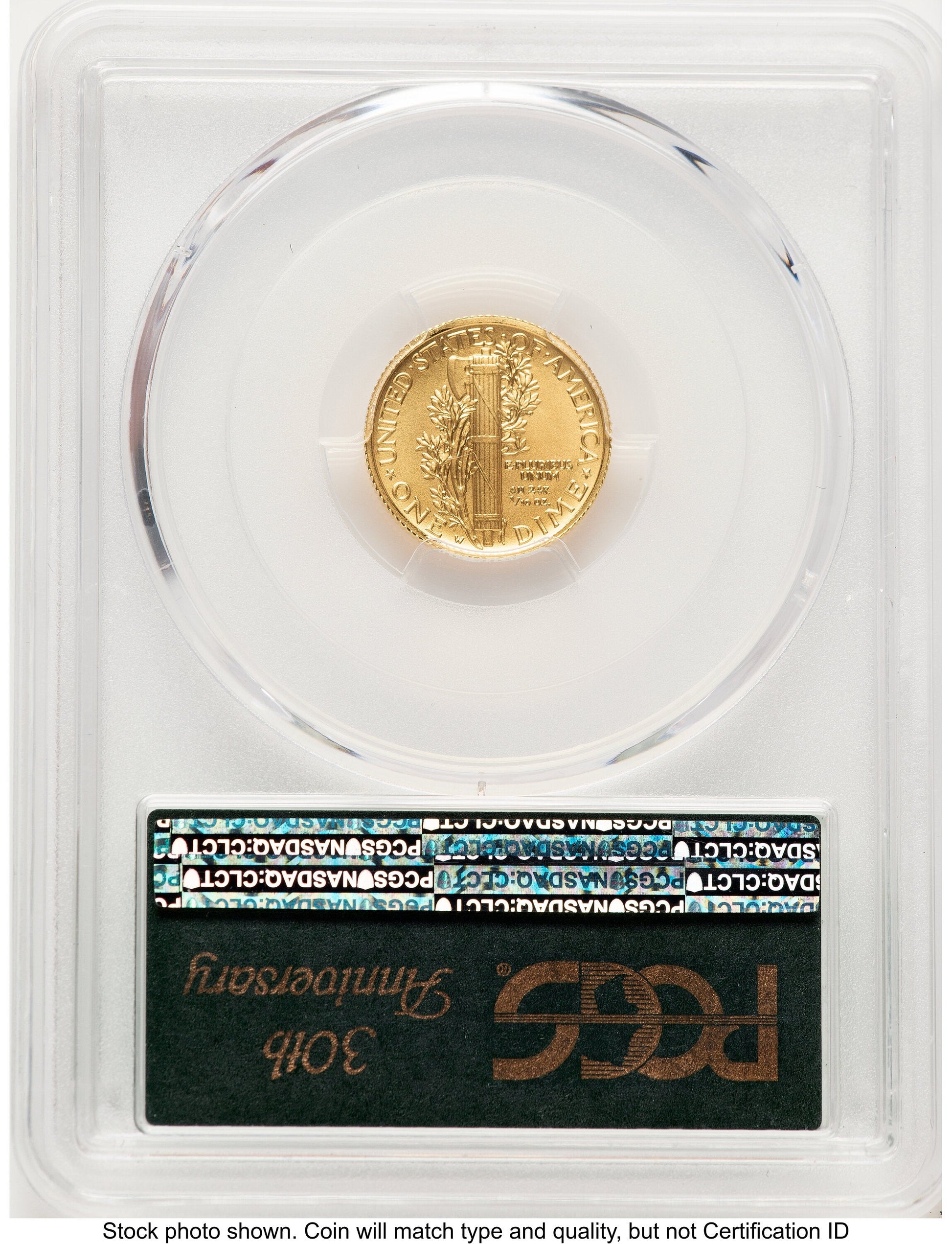 2016-W 10C Mercury Dime 100th Anniversary Gold Centennial FS 30th Anniversary Label PCGS MS70