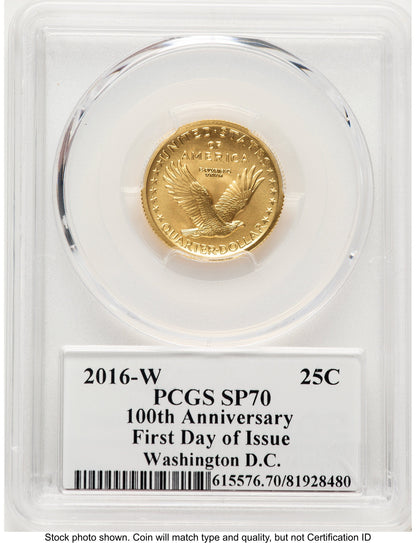 2016-W 25C Standing Liberty 100th Anniversary Gold Centennial FDI John Washington PCGS PR70 Mercanti