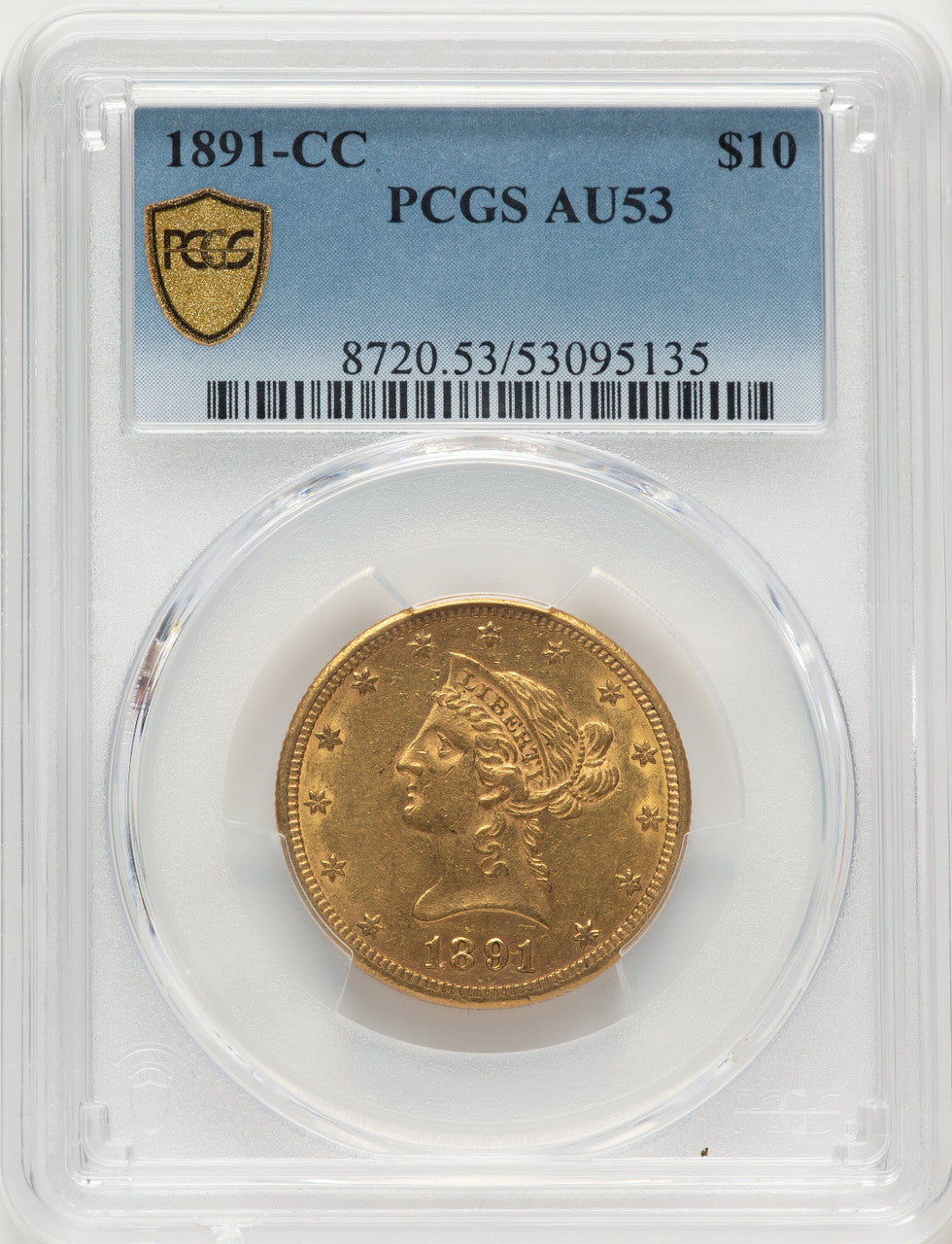 1891-CC $10 Liberty Eagle PCGS AU53