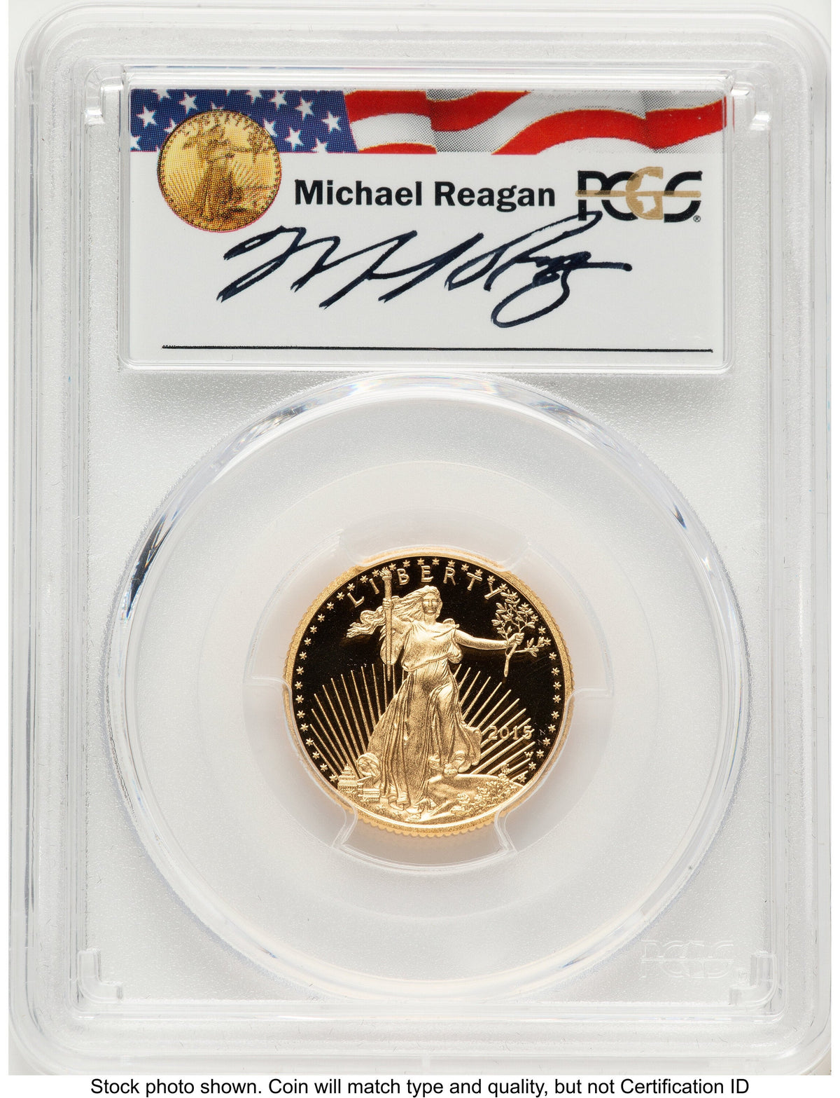 2015-W Proof Gold Eagle 1/4 oz Reagan Legacy Series Michael Reagan PCGS PR70
