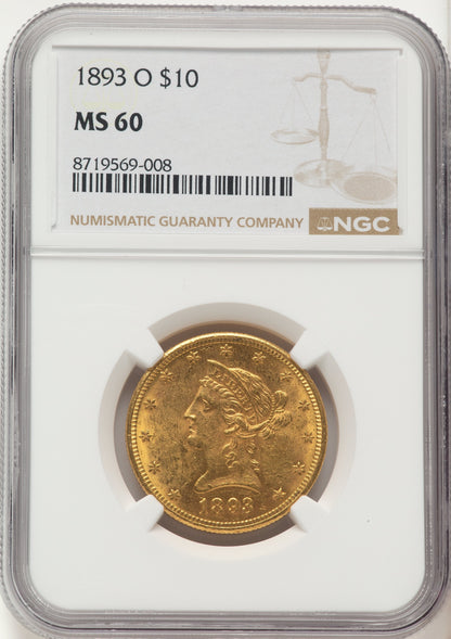 1893-O $10 Liberty Eagle NGC MS60