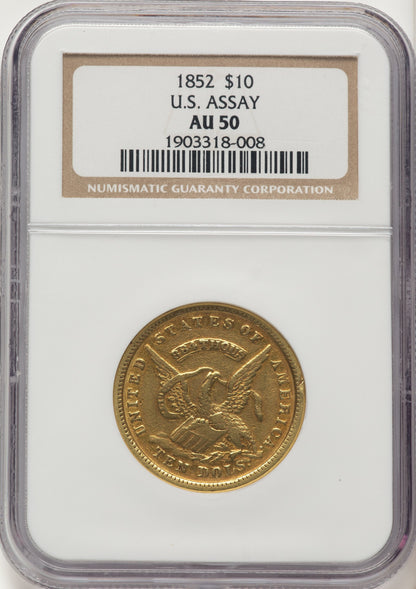 1852 $10 Assay Office Territorial Gold NGC AU50