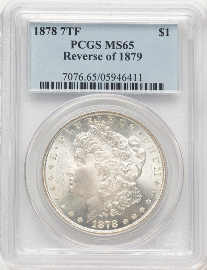 1878 7TF Reverse of 1879 Morgan Dollar PCGS MS65