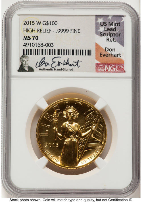 2015-W G$100 American Liberty High Relief Don Everhart NGC MS70