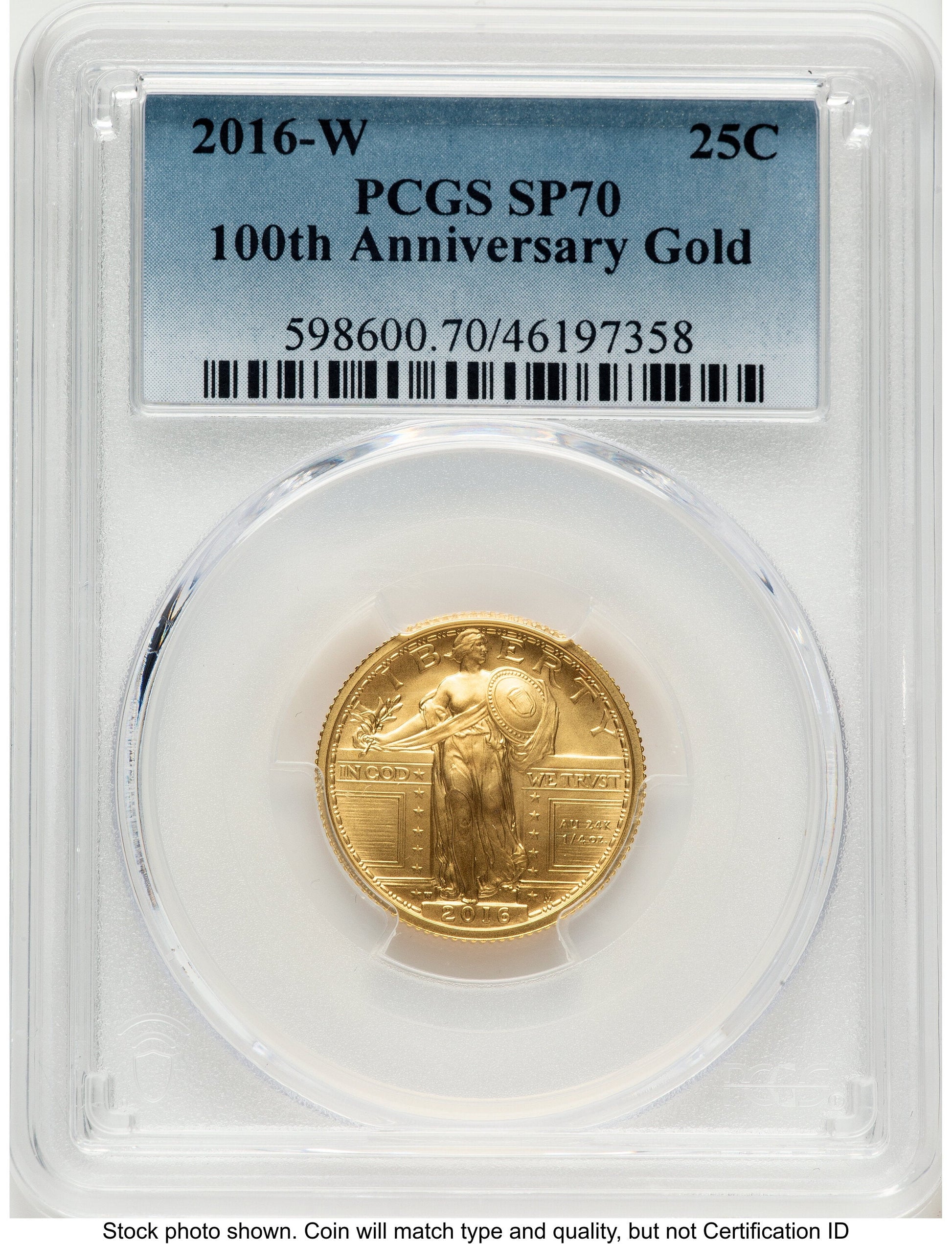 2016-W 25C Standing Liberty 100th Anniversary Gold Centennial Blue Gradient PCGS MS70