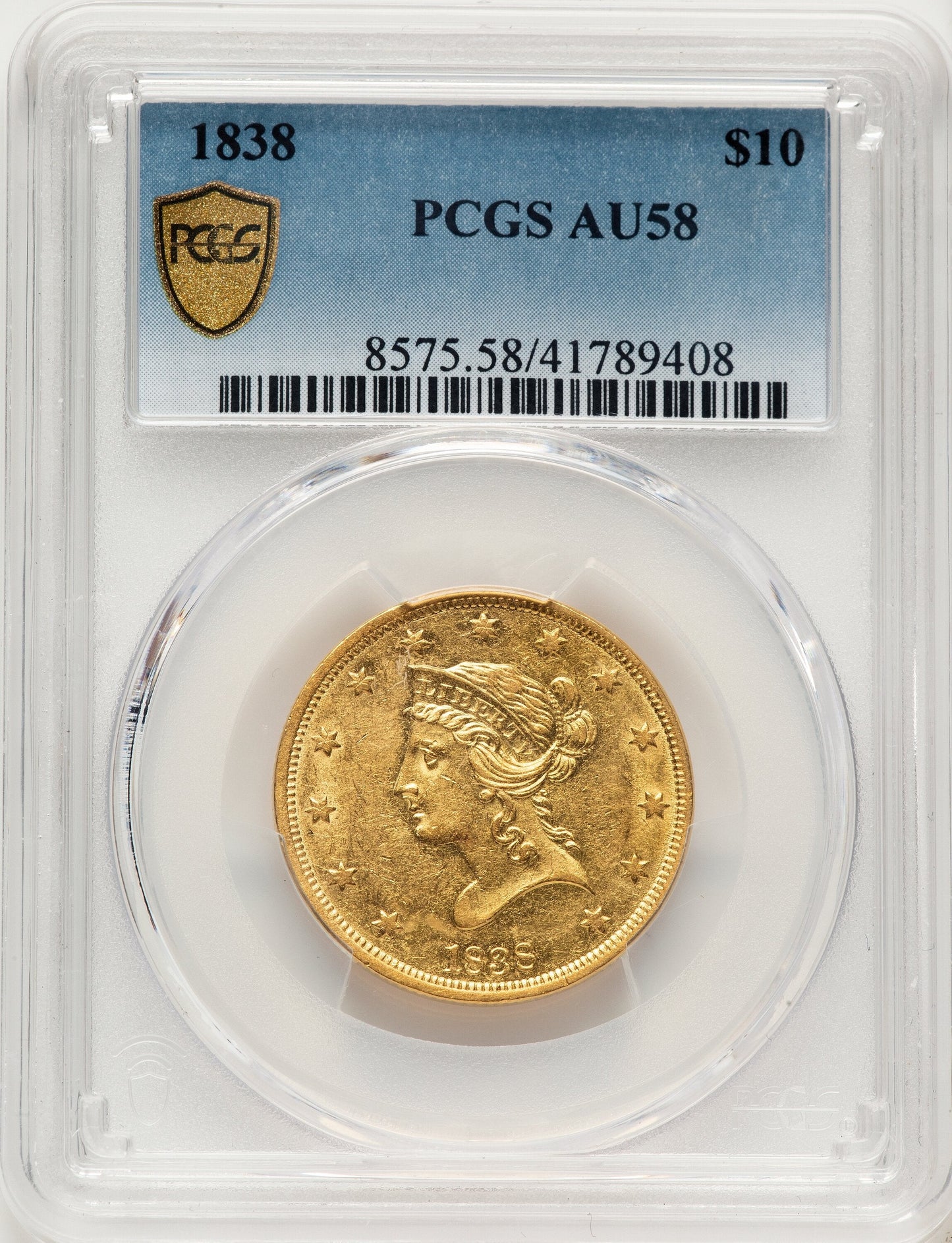 1838 $10 Liberty Eagle PCGS AU58