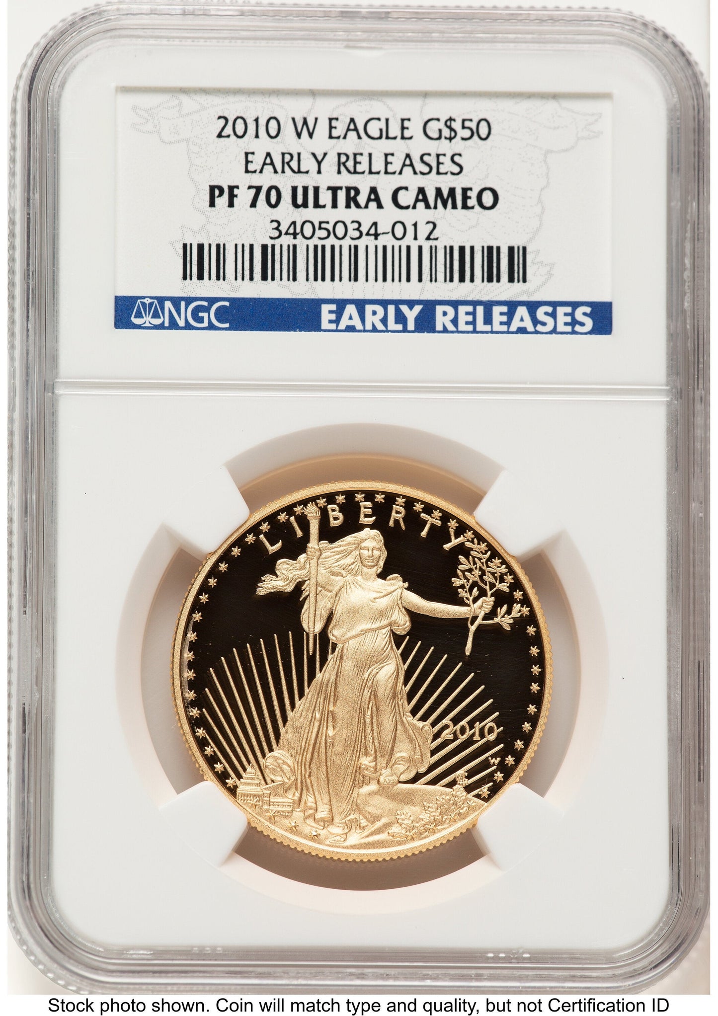 2010-W Proof Gold Eagle 1 oz ER Blue NGC PF70