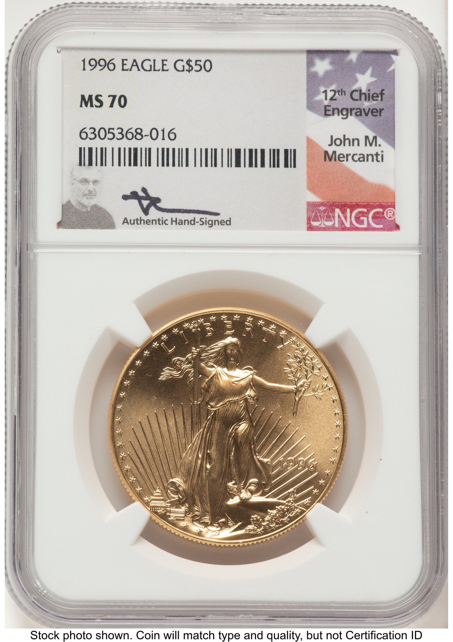 1996 Gold Eagle 1 oz John NGC MS70 Mercanti