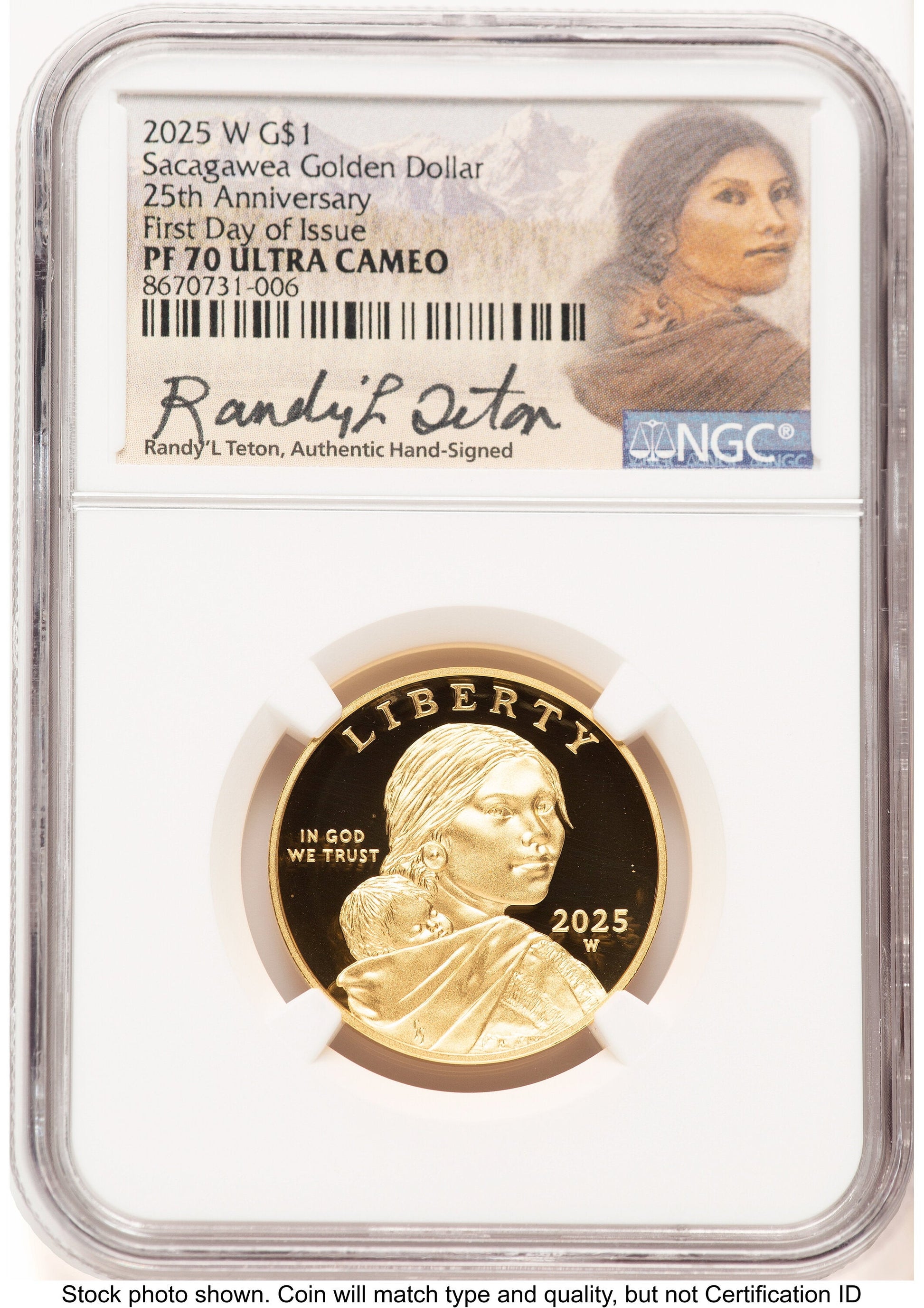 2025-W 1/2 oz Proof Gold Sacagawea 25th Anniversary FDI Randy'L Teton Sacagawea NGC PF70