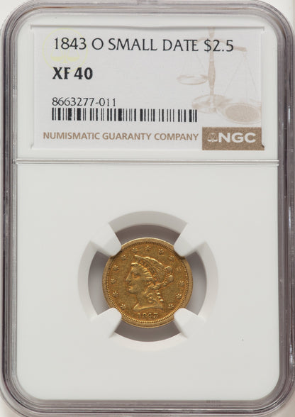 1843-O $2.50 Small Date Crosslet 4 Liberty Quarter Eagle NGC XF40