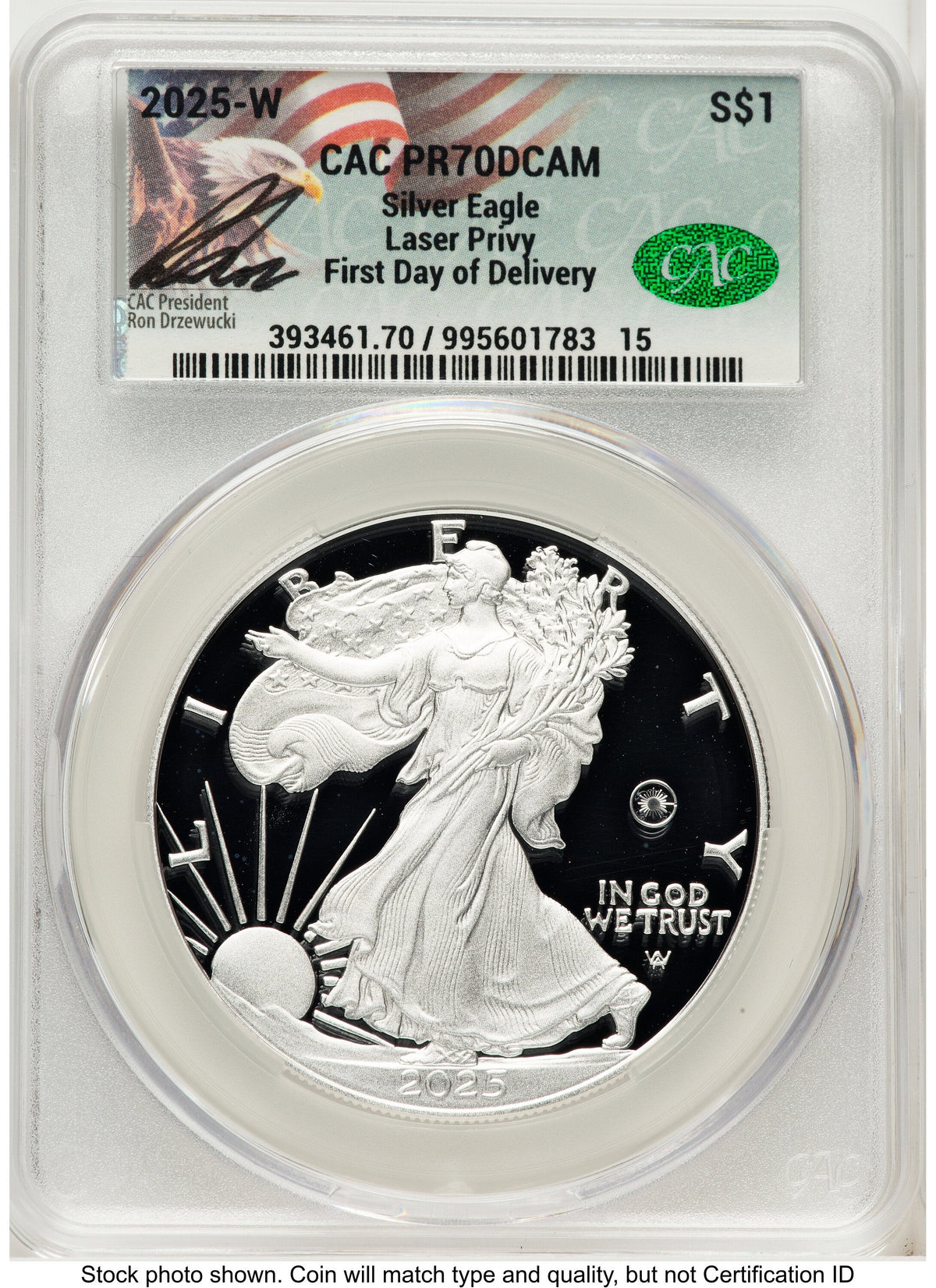 2025-W Proof Silver Eagle Privy Laser Engraved 1 oz First Day of Delivery Ron Drzewuki CACG PR70
