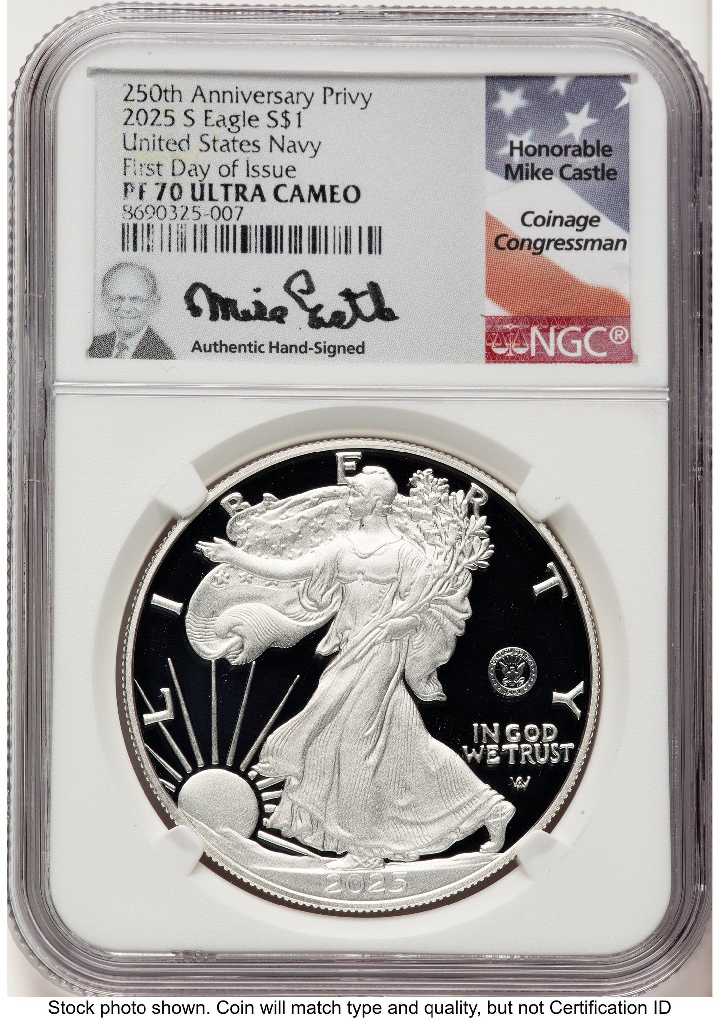 2025-S Proof Silver Eagle Privy U.S. Navy 250th Anniversary 1 oz FDI Mike Castle NGC PF70